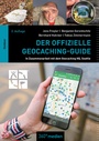 Cover: Der offizielle Geocaching-Guide - 360° medien