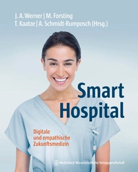 Enlarge image Cover: Smart Hospital - MWV Medizinisch Wissenschaftliche Verlagsgesellschaft