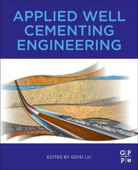 Enlarge image Cover: Applied Well Cementing Engineering - Gulf Professional Publishing
