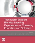 Cover: Technology-Enabled Blended Learning Experiences for Chemistry Education and Outreach - Elsevier