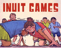 Enlarge image Cover: Inuit Games - Inhabit Education Books Inc.