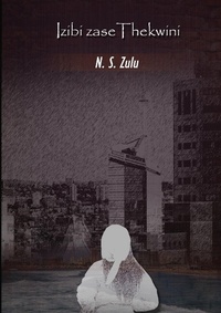 Abbildung von: Izibi ZaseThekwini - Bhiyoza Publishers