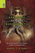 Cover: Narrating Demons, Transformative Texts - Ohio State University Press