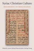 Cover: Syriac Christian Culture - The Catholic University of America Press