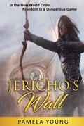 Cover: Jericho's Wall - CAVU Publishing