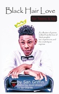 Cover: Black Hair Love for Teens & Up - Aggrandize Your Life