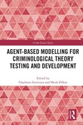 Cover: Agent-Based Modelling for Criminological Theory Testing and Development - Routledge