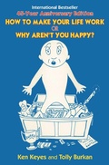Cover: How to Make Your Life Work or Why Aren't You Happy? - BOOKBABY