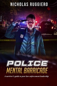 Abbildung von: Police Mental Barricade - BOOKBABY