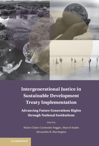 Enlarge image Cover: Intergenerational Justice in Sustainable Development Treaty Implementation - Cambridge University Press