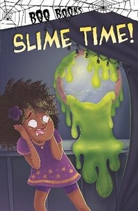 Enlarge image Cover: Slime Time! - Raintree