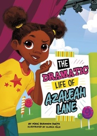 Enlarge image Cover: The Dramatic Life of Azaleah Lane - Raintree