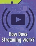 Cover: How Does Streaming Work? - Raintree
