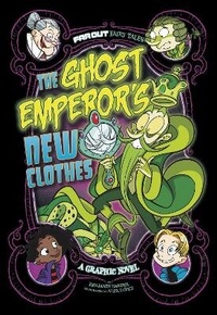 Enlarge image Cover: The Ghost Emperor's New Clothes - Raintree