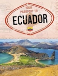 Cover: Your Passport to Ecuador - Raintree