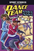 Cover: Dance Team Double Trouble - Raintree