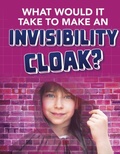 Cover: What would it Take to Make an Invisibility Cloak? - Raintree