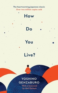 Abbildung von: How Do You Live? - Ebury Digital