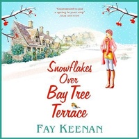 Abbildung von: Snowflakes Over Bay Tree Terrace - Boldwood Books Ltd