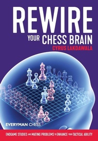 Enlarge image Cover: Rewire Your Chess Brain - Everyman Chess