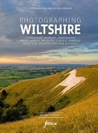 Abbildung von: Photographing Wiltshire - FotoVue Limited