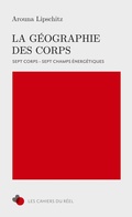 Cover: La Geographie des Corps - Association A2zl