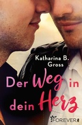 Cover: Der Weg in dein Herz - Ullstein Forever