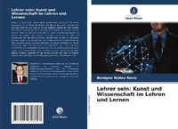 Abbildung von: Lehrer sein - Verlag Unser Wissen