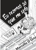 Cover: Eu rezemos so que me safo - Editora Trinta Zero Nove