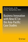 Cover: Business Innovation with New ICT in the Asia-Pacific: Case Studies - Springer