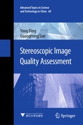 Cover: Stereoscopic Image Quality Assessment - Springer