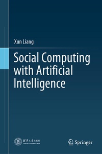 Enlarge image Cover: Social Computing with Artificial Intelligence - Springer