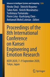 Enlarge image Cover: Proceedings of the 8th International Conference on Kansei Engineering and Emotion Research - Springer