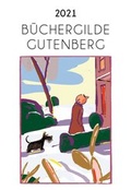 Cover: B&uuml;chergilde Gutenberg Kalender 2021 - Edition B&uuml;chergilde