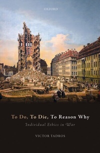 Enlarge image Cover: To Do, To Die, To Reason Why - OUP eBook