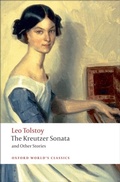 Cover: The Kreutzer Sonata and Other Stories - OUP eBook