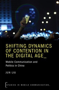 Enlarge image Cover: Shifting Dynamics of Contention in the Digital Age - Oxford University Press Inc
