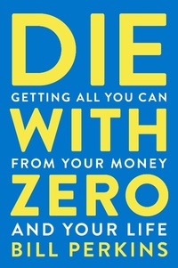 Abbildung von: Die with Zero - Mariner Books