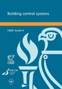 Cover: CIBSE Guide H: Building Control Systems - Routledge
