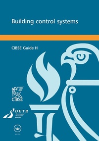 Enlarge image Cover: CIBSE Guide H: Building Control Systems - Routledge