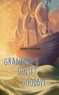 Cover: Grandma's Sunset Goodbye - Tiny Angel Press Ltd