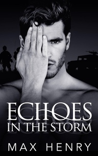 Enlarge image Cover: Echoes in the Storm - Max Henry
