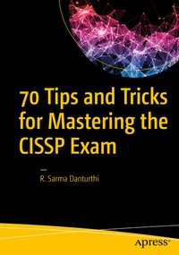 Abbildung von: 70 Tips and Tricks for Mastering the CISSP Exam - Apress