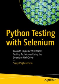 Enlarge image Cover: Python Testing with Selenium - APress