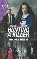 Cover: Hunting a Killer - HARLEQUIN INTRIGUE