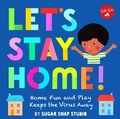 Cover: Let's Stay Home! - Walter Foster Jr.