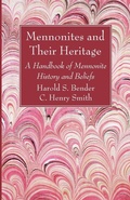 Cover: Mennonites and Their Heritage - Wipf & Stock Publishers