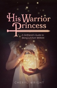 Enlarge image Cover: His Warrior Princess - Cheryl Wright