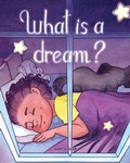 Cover: What is a Dream? - Infinity Plus Publishing