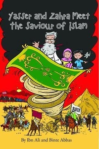 Abbildung von: Yasser and Zahra Meet The Saviour of Islam - Sun Behind The Cloud Publications Ltd